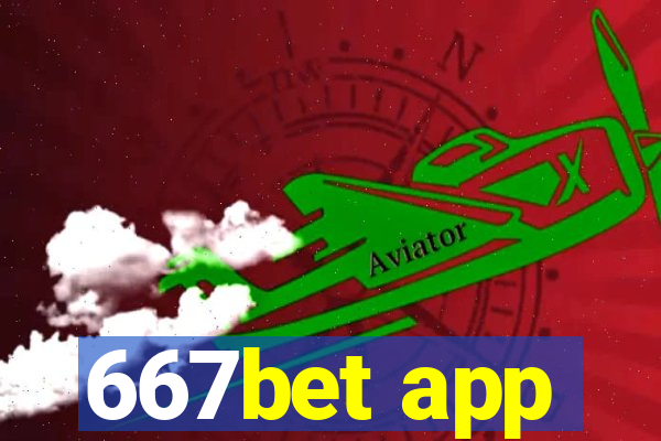 667bet app